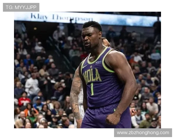 锡安体重问题持续发酵鹈鹕队聘营养师全程监控健康状况